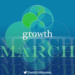 #GrowthSeries: March 🌱