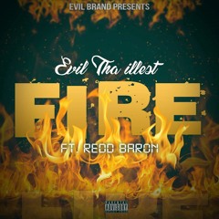 Fire Featuring Redd Baron