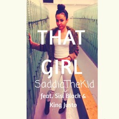 That Girl (feat. Sisi Black & King Justo)(Prod. Pharrell Williams)