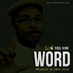Word prod by Dirty Diggs