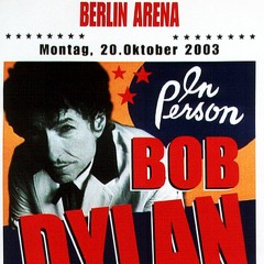 Desolation Row - Berlin Arena, 20 October 2003