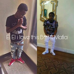 EL EL - I LOVE THIS BITCH ft. Ma'Fia - ( Prod by _ LEN Beats )