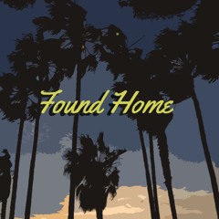 Found Home
