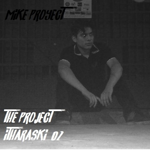 The Project Itharaski #2 by Mike proyect