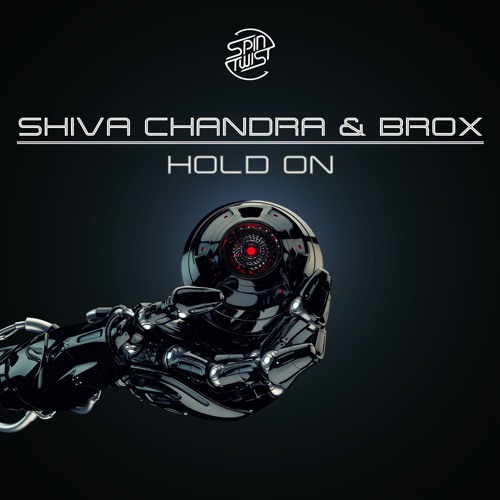 Shiva Chandra & Brox - Hold On