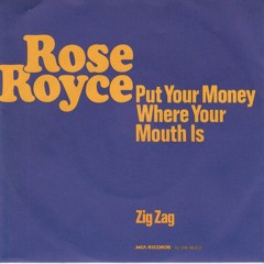 Rose Royce - Put Your Money - F.f.d.m. Re - Money