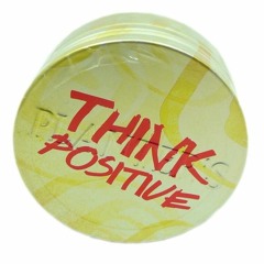 Think Positive