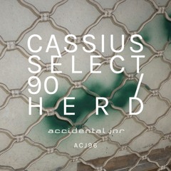 CASSIUS SELECT -  'HERD'