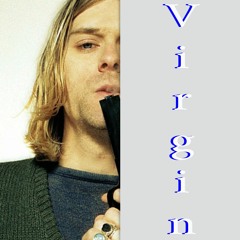Kurt Cobain (ft. Keith Richards, Ronnie Wood, Kurt Cobain)| Virgin