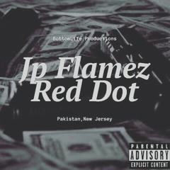 JP Flamez - Red Dott (#shongodimix)