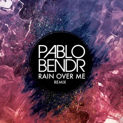 Pitbull - Rain Over Me (PABLO BENDR Remix)
