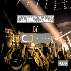 Electronic Pleasure Vol.84 (31.03.2017)