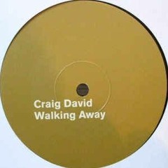 Walking Away (Chunkie Remix) - Craig David