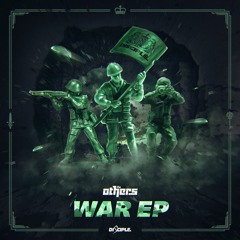 The Others - War (Ft. The Arcturians)[Out Now]