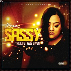 II KOLD PRESENTS: MISZ SASSY // THE WAY
