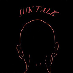 Juk Talk