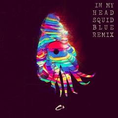 Virtual Riot - In My Head Ft. PRXZM (Squid Blue Remix)