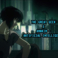 The Great Geek X Anakim - Artificial Intelligence (710 Society Exclusive)