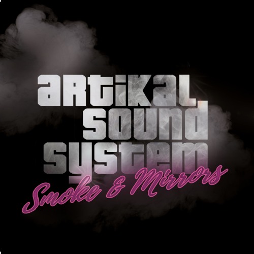 Stream 03 Live Your Life By Artikal Sound System Listen Online For Free On Soundcloud