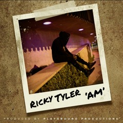 Ricky Tyler - A.M