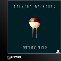 Premiere: Talking Machines -  Jorisvolt (Dunkelheit)