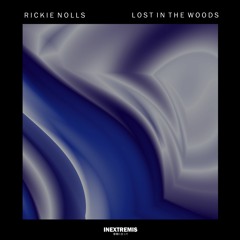 Rickie Nolls - Lost In The Woods