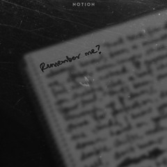 Remember Me? (Prod. by Notion)