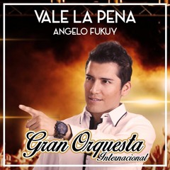 Vale la pena