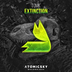 TOMK - Extinction(Preview)