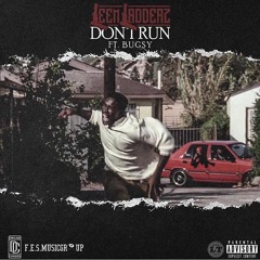 Dont Run Freestyle