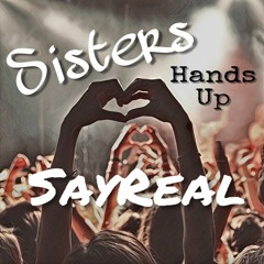 Sisters(Hands Up) Remix
