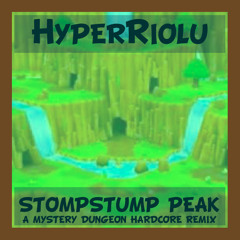 Stompstump Peak (Hardcore Edit)