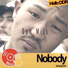 던밀스 - Nobody Remix (Prod By JYP)