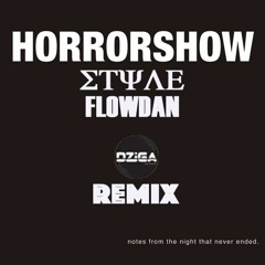 Flowdan - Horror Show Style (Dziga Remix)