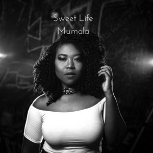 Sweetlife - Mumala