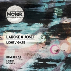 PREMIERE: Larose & Josef – Gate (Original Mix) [Motek]