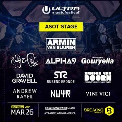 David Gravell - Live @ Ultra, Miami 2017 (ASOT) [Free Download]