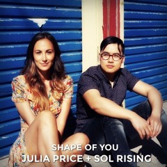 Shape Of You Cover feat. Julia Price