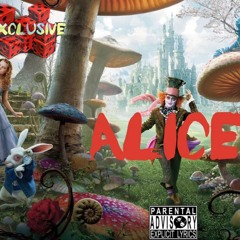 Exclusive- Alice (prod. Bobby Bier)