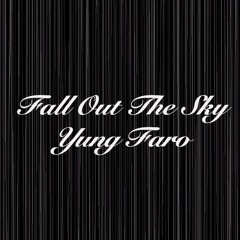 Fall Out The Sky