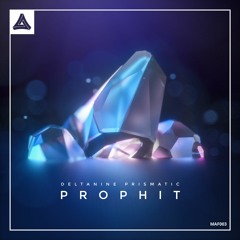 [Dubstep] DELT∆nine + Prismatic - Prophit