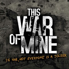 Episode 25: This War of Mine