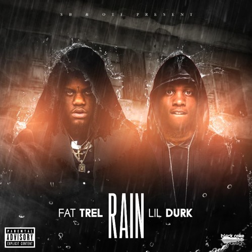 Rain Ft Lil Durk (PROD BY YUNG LAN)
