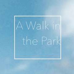 A Walk in the Park