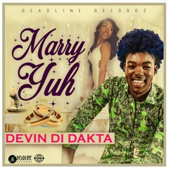 DEVIN DI DAKTA - MARRIED YUH