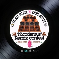 Nicodemus Remix : Ruffftec : Star Wax X Dub - Stuy