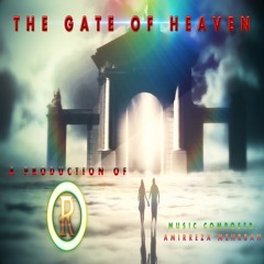 The Gate Of Heaven (Sad And Dramatic)