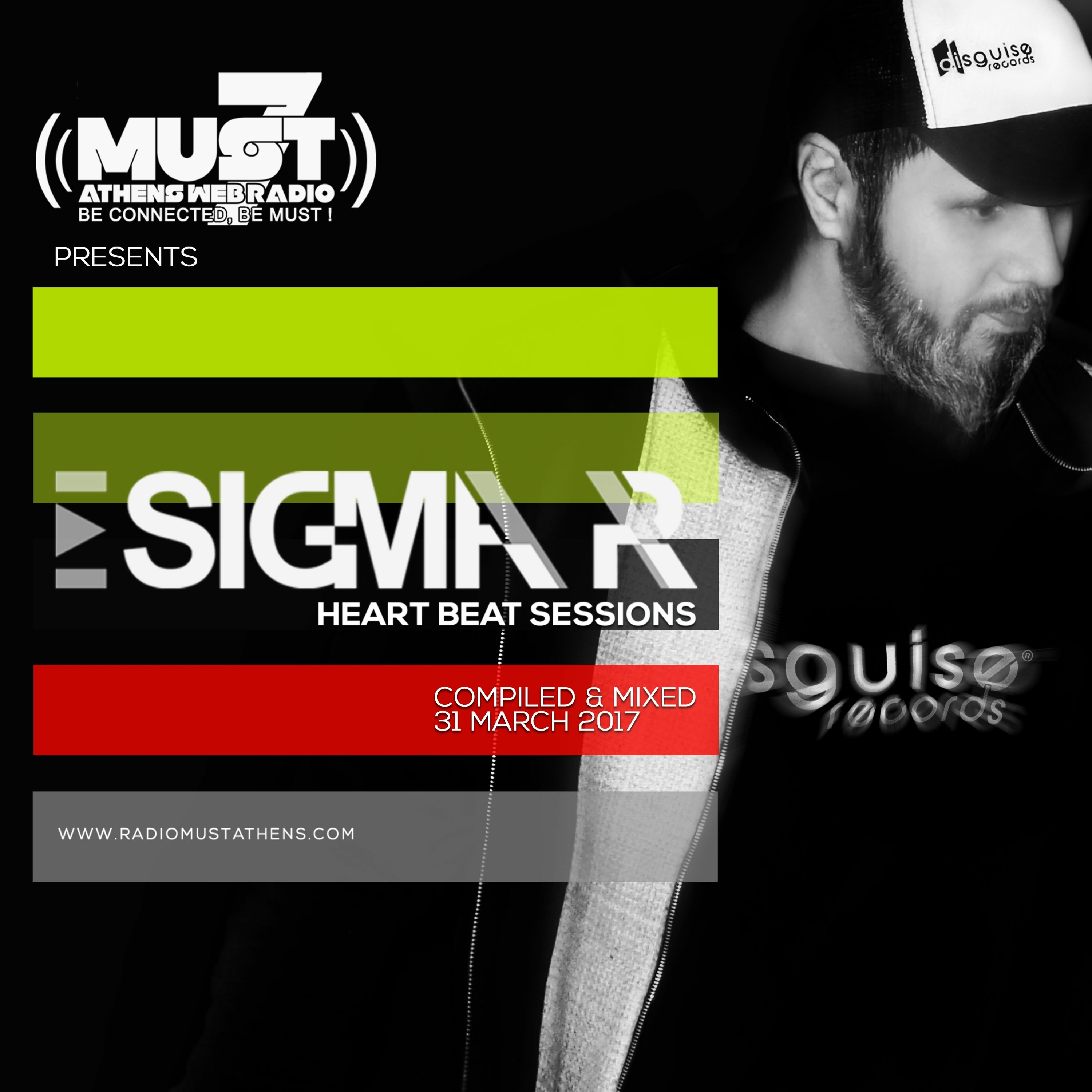 Sigma Pr - Heart Beat Sessions 31 MAR.  2017 @ Radio Must (Athens) episode artwork