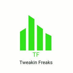 Tweakin Freaks Db8 + Blowing The Dust Off Mix