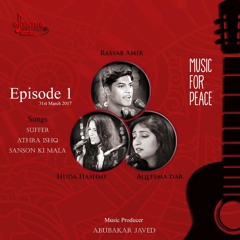 Suffer - Athra Ishq - Saanson Ki Maala (Huda Hashmi, Rassab Amir & Aqleema Dar)